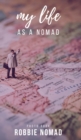 My life as a Nomad - Book