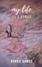 My life as a Nomad - Book