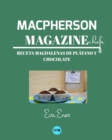 Macpherson Magazine Chef's - Receta Magdalenas de platano y chocolate - Book