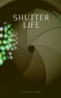 Shutter Life - Book