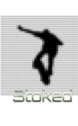 Stoked Skater SketchBook : Stoked Skater SketchBook - Book