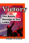 Victory : The Battle Belongs to The Lord. - Book