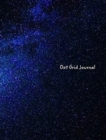 Dot Grid Journal : Milky Way Galaxy Dot Grid Journal - Book