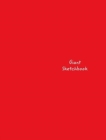 Giant Sketchbook : Giant-Sized 300 Page Red Cover Design Drawing Book - Book