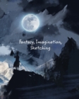 Fantasy, Imagination, Sketching - Book