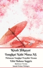 Kisah Hikayat Tongkat Nabi Musa AS Melawan Tongkat Penyihir Firaun Edisi Bahasa Inggris Hardcover Version - Book