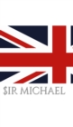 Union Jack UK British Flag Sir Michael Drawing writing Journal : Britih flag Journal - Book