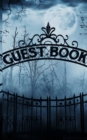Halloween Haunted Graveyard Guest Book : Halowwen Haunted Guest Book - Book