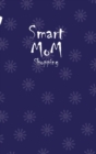 Smart Mom Shopping List Planner Book (Navy) - Book