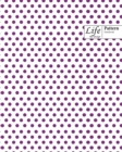 Life By Design Pattern Notebook : Wide Ruled Dotted Lines, 100 Sheets (Large 8 x 10 In) Purple Cover - Book