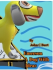 Emerson A Dog With Ideas. - Book