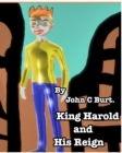 King Harold and His Reign. - Book
