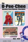 (Past edition) The O-Pee-Chee Hockey Card Master Checklist 2020 - Book