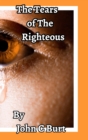 The Tears of The Righteous. - Book