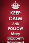Keep Calm and Follow Mary Elizabeth Winstead - Book