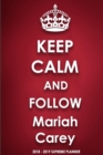 Keep Calm and Follow Mariah Carey - Book