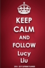 Keep Calm and Follow Lucy Liu - Book