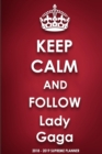Keep Calm and Follow Lady Gaga - Book