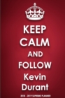 Keep Calm and Follow Kevin Durant - Book