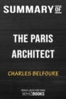 Summary of The Paris Architect : A Novel: Trivia/Quiz for Fans - Book