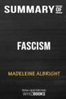 Summary of Fascism : A Warning: Trivia/Quiz for Fans - Book