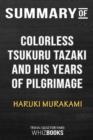 Summary of Colorless Tsukuru Tazaki and His Years of Pilgrimage : Trivia/Quiz for Fans - Book