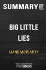 Summary of Big Little Lies : Trivia/Quiz for Fans - Book