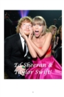 Ed Sheeran and Taylor Swift! - Book