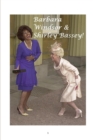 Barbara Windsor and Shirley Bassey! - Book