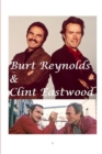 Burt Reynolds and Clint Eastwood - Book