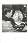Marilyn Monroe & Robert Wagner - Book