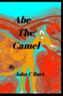 Abe The Camel. - Book