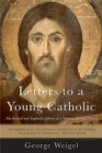 Letters to a Young Catholic - Book
