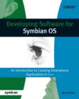 Developing Software for Symbian OS : An Introduction to Creating Smartphone Applications in C++ - Book
