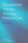 Occupational Therapy in Oncology and Palliative Care - Book