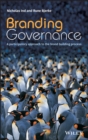 Branding Governance : A Participatory Approach to the Brand Building Process - Book