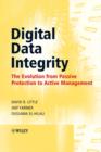 Digital Data Integrity : The Evolution from Passive Protection to Active Management - eBook