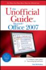 The Unofficial Guide to Microsoft Office 2007 - Book