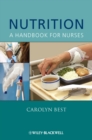 Nutrition : A Handbook for Nurses - Book