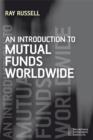 An Introduction to Mutual Funds Worldwide - Book