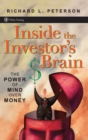 Inside the Investor's Brain : The Power of Mind Over Money - Book