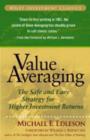 Value Averaging : The Safe and Easy Strategy for Higher Investment Returns - eBook