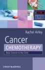 Cancer Chemotherapy : Basic Science to the Clinic - Book