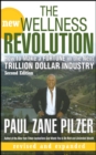 The New Wellness Revolution : How to Make a Fortune in the Next Trillion Dollar Industry - Book