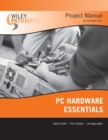 Wiley Pathways PC Hardware Essentials Project Manual - Book