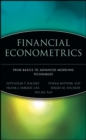 Financial Econometrics : From Basics to Advanced Modeling Techniques - eBook