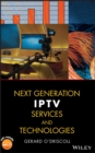 Next Generation IPTV Services and Technologies - Book