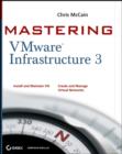 Mastering VMware Infrastructure 3 - Book