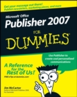 Microsoft Office Publisher 2007 For Dummies - Book