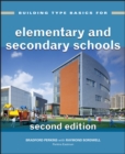 Building Type Basics for Elementary and Secondary Schools - Book